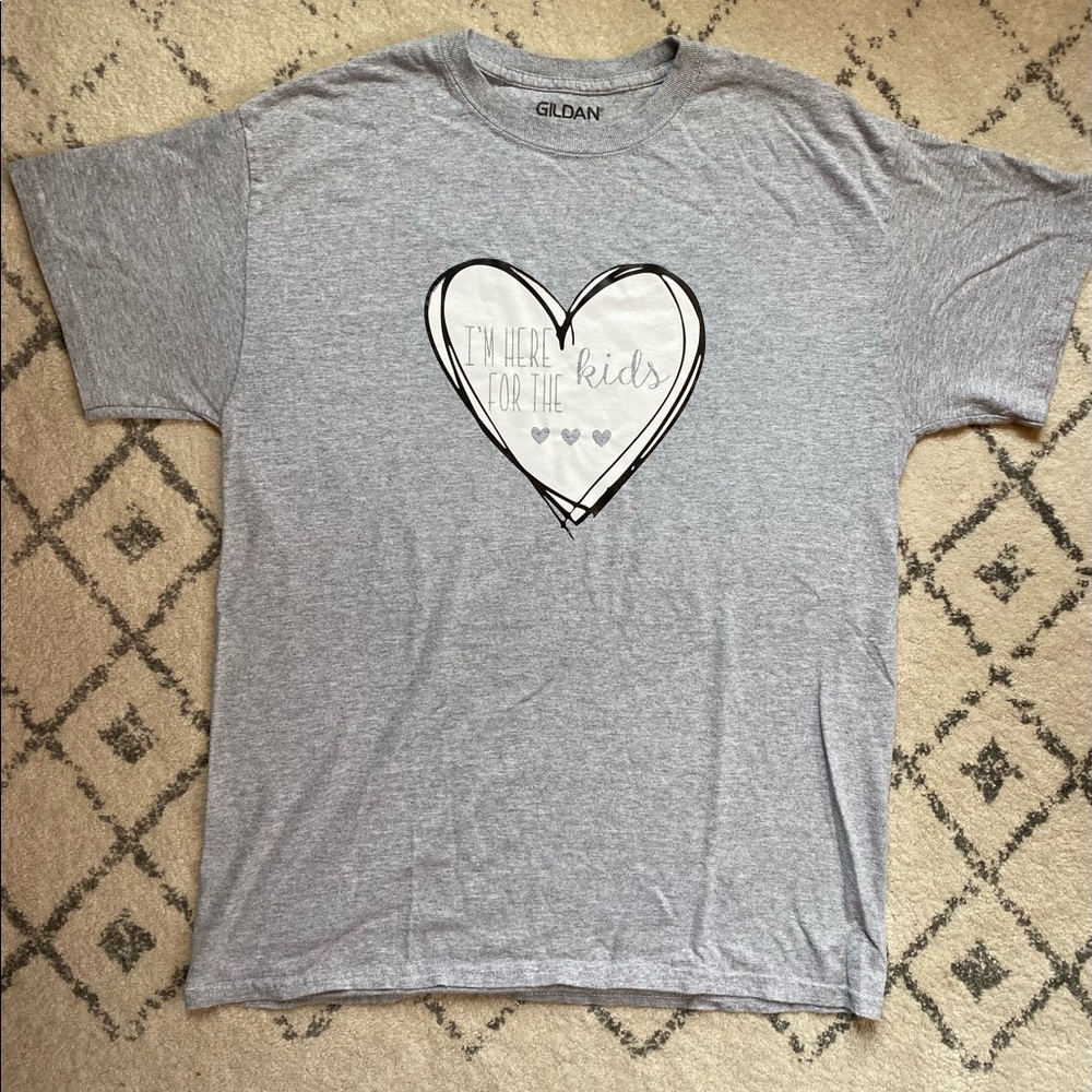 “I’m Here for the Kids” Teacher Tee Shirt